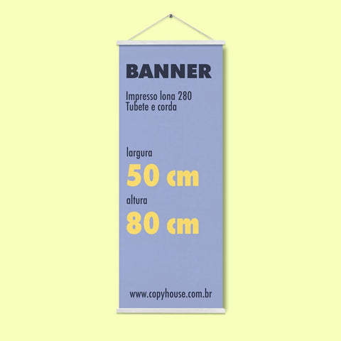 Banner 50x80 cm em Lona.